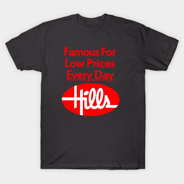 Hills Department Store T-Shirt by carcinojen